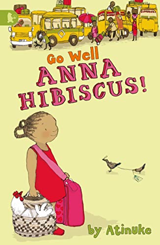 Go Well, Anna Hibiscus!: 1