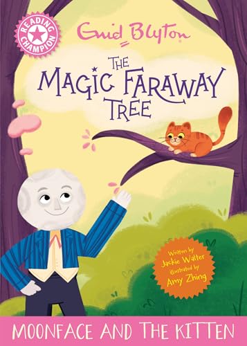 Book cover: Moonface, a kitten, and a magical faraway tree.