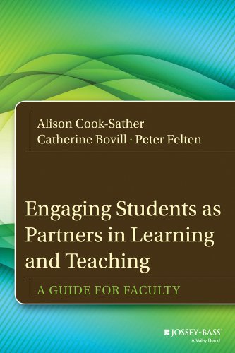 Engaging Students as Partners in Learning and Teaching: A Guide for Faculty (Jossey-Bass Higher and Adult Education (Hardcover))