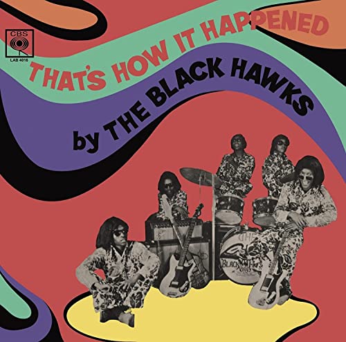 Album cover for “That’s How It Happened” by The Black Hawks.