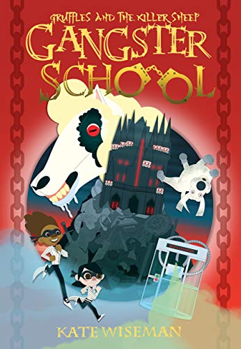 Gruffles and the Killer Sheep- Gangster School Three