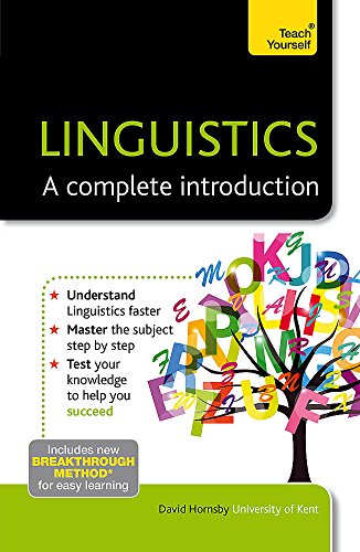 Linguistics: A Complete Introduction: Teach Yourself: 1 (Ty: Complete Courses)