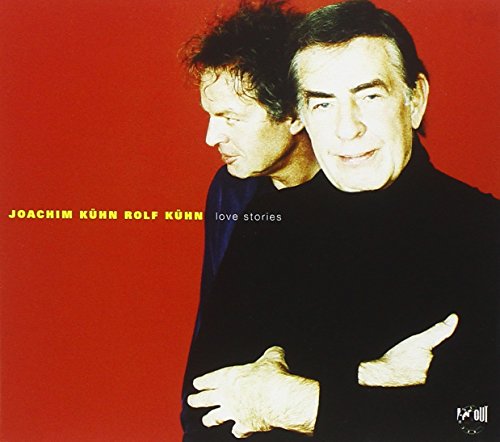 CD cover: two older men with text “Joachim Kuhn & Rolf Kuhn – Love Stories”.