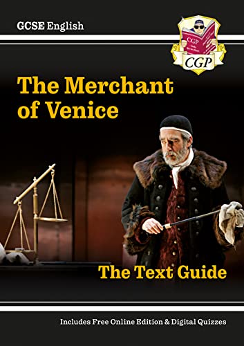 New GCSE English Shakespeare Text Guide - The Merchant of Venice includes Online Edition & Quizzes: perfect for 2022 and 2023 exam revision (CGP GCSE English 9-1 Revision)