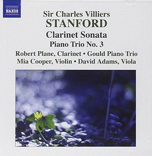 CD cover for Sir Charles Villiers Stanford’s Clarinet Sonata and Piano Trio No. 3.
