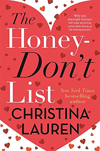 The Honey-Don't List: the sweetest new romcom from the bestselling author of The Unhoneymooners