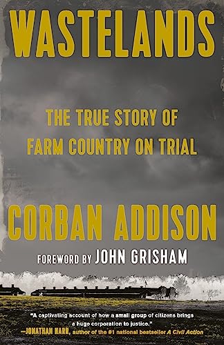 Wastelands: The True Story of Farm Country on Trial