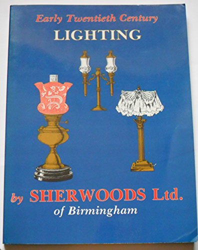 Early Twentieth Century Lighting