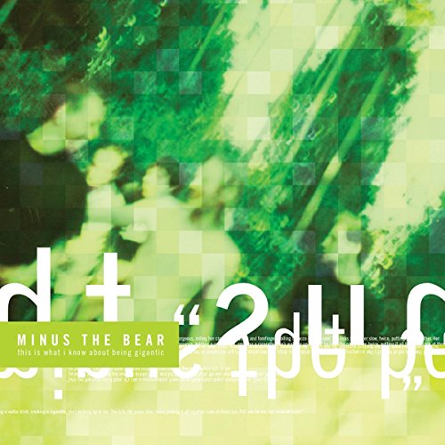 Album cover for Minus The Bear’s “This Is What I Know About Being Gigantic.”