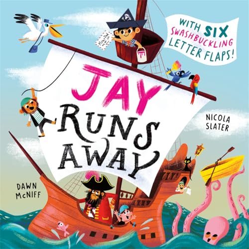 Jay Runs Away : With 6 lift-the-flap letters to open and read!