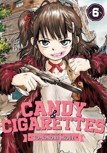 CANDY AND CIGARETTES Vol. 6 : 6