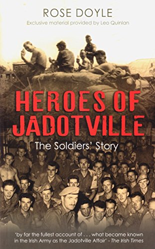 Heroes of Jadotville: The Soldiers' Story