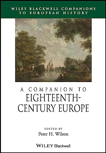 A Companion to Eighteenth-century Europe