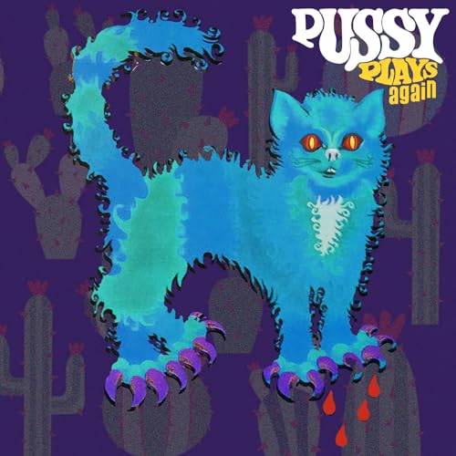 Blue, stylized cat with cacti background and dripping claws.