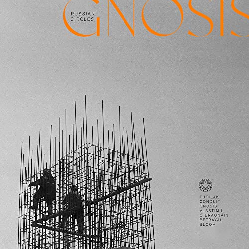 Album cover for Russian Circles’ “Gnosis” featuring a rebar tower and figures.