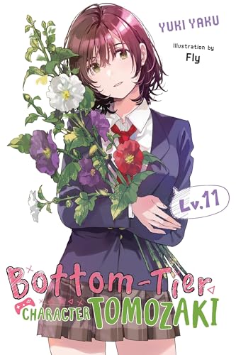 Bottom-Tier Character Tomozaki, Vol. 11 (light novel)