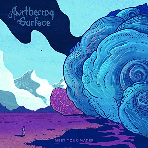 Album cover: blue, swirling shell and landscape with text “Meet Your Maker”.
