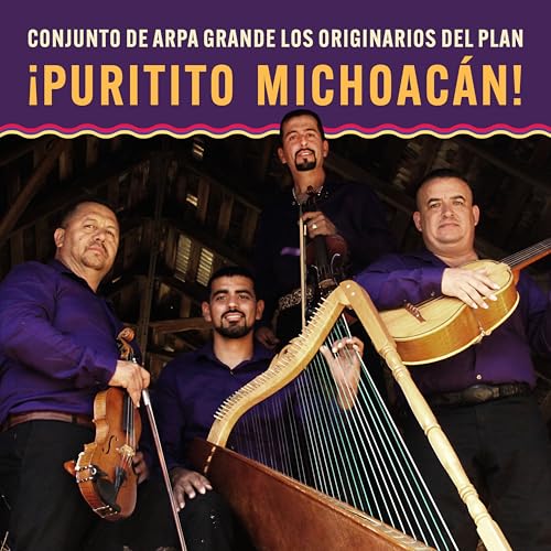Four musicians with violins and a harp, album cover for "Ipuritito Michoacán!".