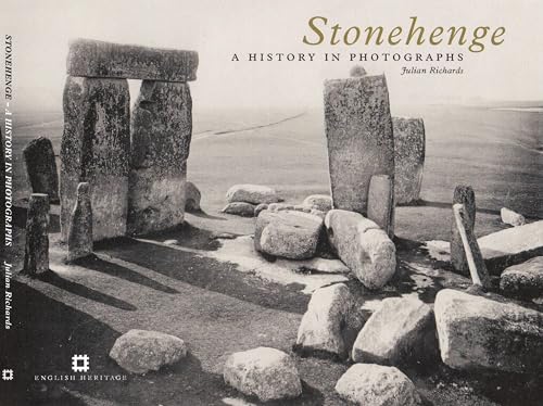 Stonehenge : A History in Photographs