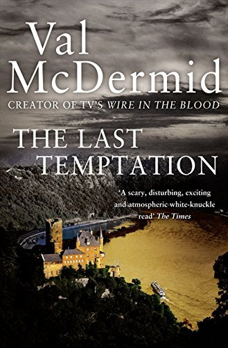 The Last Temptation (Tony Hill and Carol Jordan): Book 3