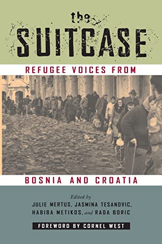 The Suitcase: Refugee Voices from Bosnia and Croatia