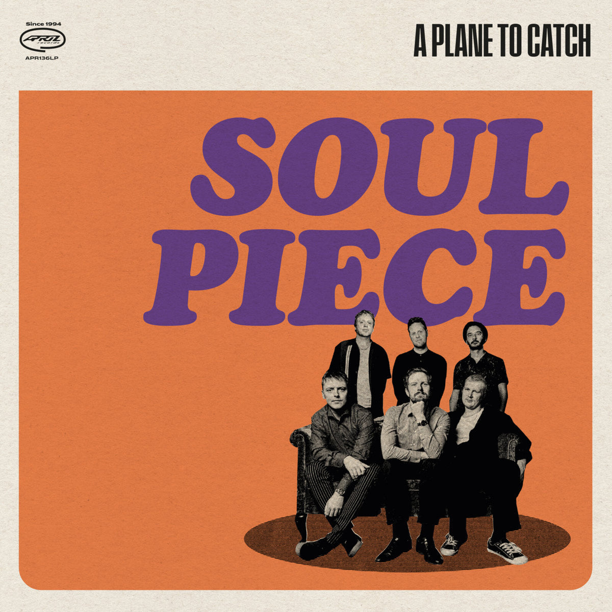 Album cover for Soul Piece’s “A Plane To Catch” featuring a band portrait.