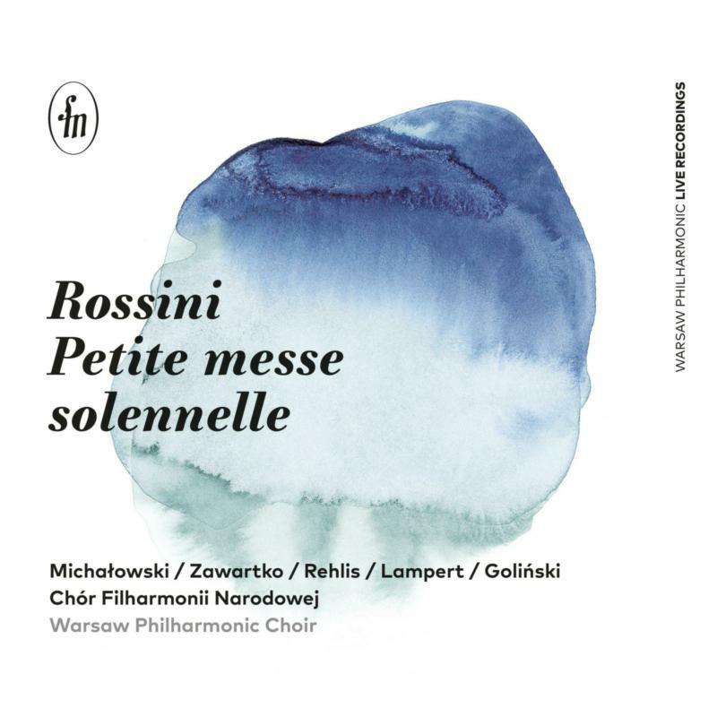 CD cover for Rossini’s Petite Messe Solennelle by Warsaw Philharmonic Choir.