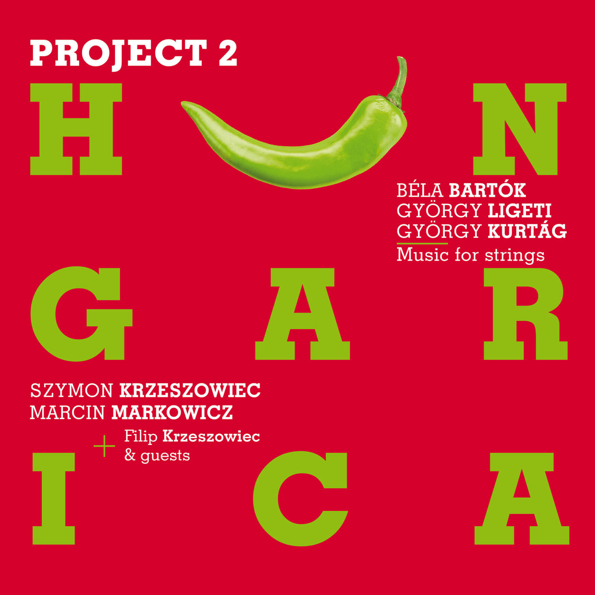 Red album cover with large yellow letters spelling "HUNGARICA" and a green pepper.