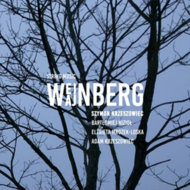 CD cover with bare tree branches and the name "Weinberg" in white.