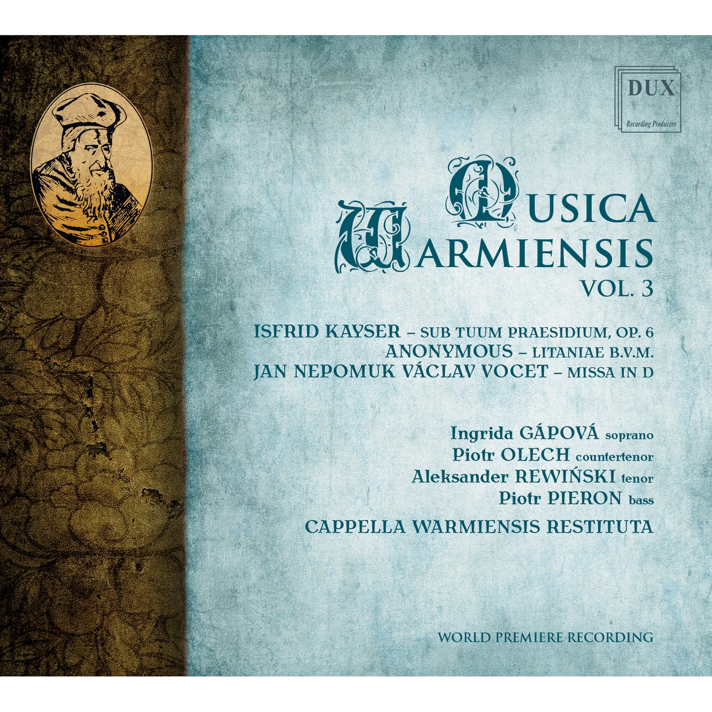 CD cover for "Cappella Wamiensis Restituta - Musica Warmiensis Vol. 3" featuring a portrait.