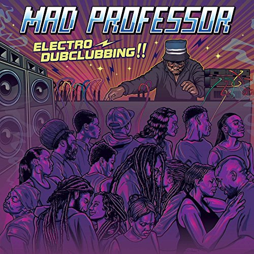 Album cover for "Electro Dub Clubbing" featuring a DJ and dancing crowd.