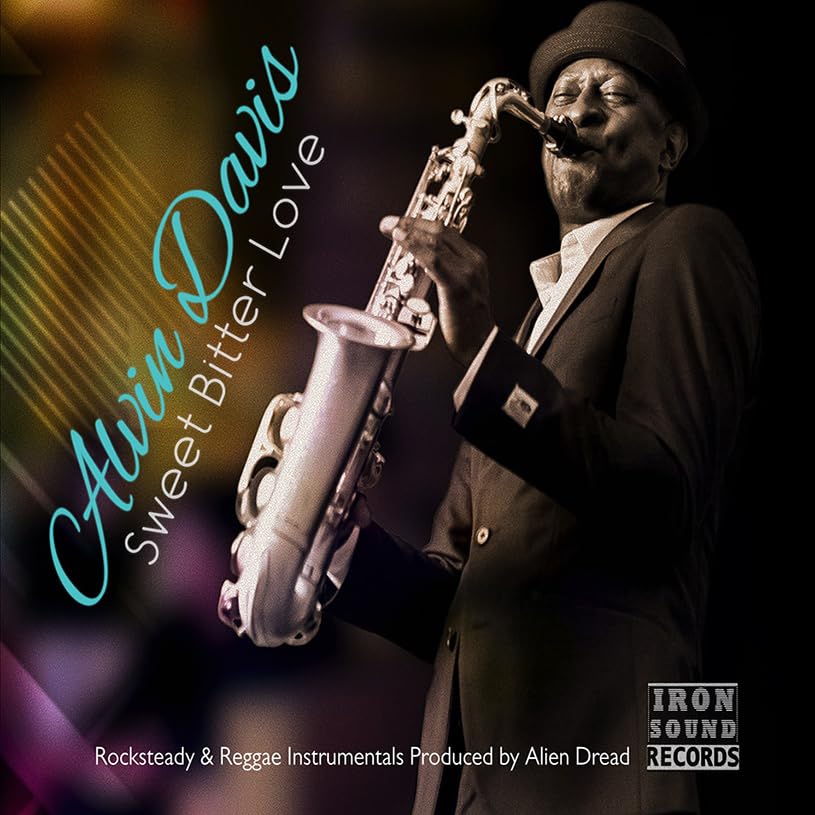 Alvin Davis playing saxophone, album cover for “Sweet Bitter Love” CD.