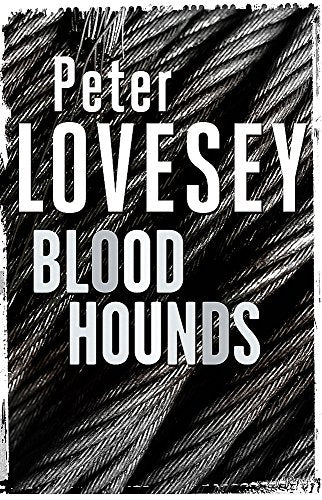 Bloodhounds: 4 (Peter Diamond Mystery)