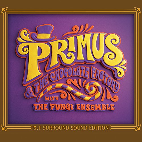 Album cover for Primus & The Chocolate Factory with 3D lettering.