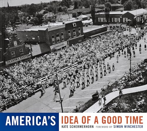 Americas Idea of a Good Time