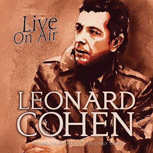 CD cover for "Live On Air" featuring a portrait of Leonard Cohen.