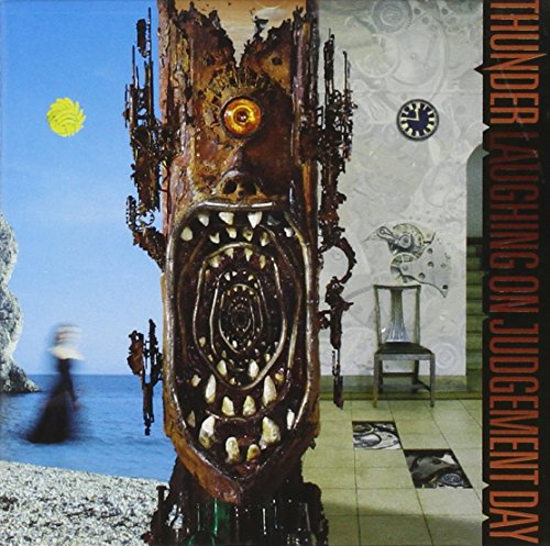 Album cover for Thunder’s “Laughing On Judgement Day” featuring surreal, monstrous totem.