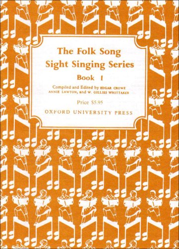 Folk Song Sight Singing Book 1: Bk. 1