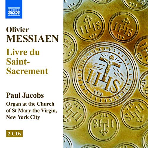 CD cover for Messiaen’s “Livre du Saint-Sacrement” featuring gold religious medallions.