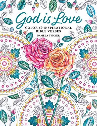 God Is Love : Color 60 Inspirational Bible Verses