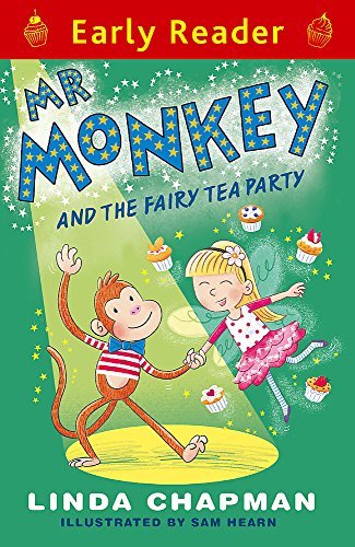 Mr Monkey and the Fairy Tea Party (Early Reader)