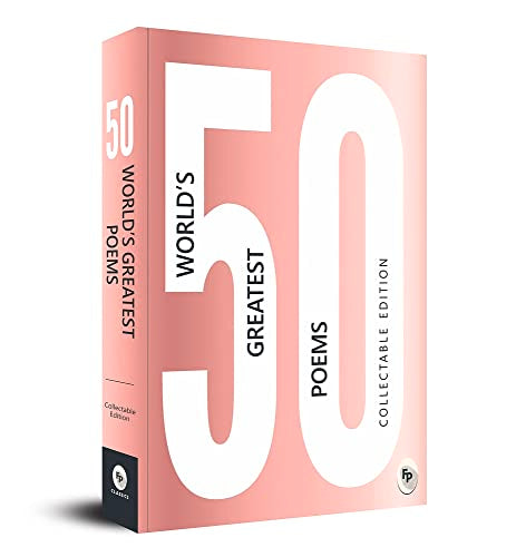 50 World's Greatest Poems : Collectable Edition