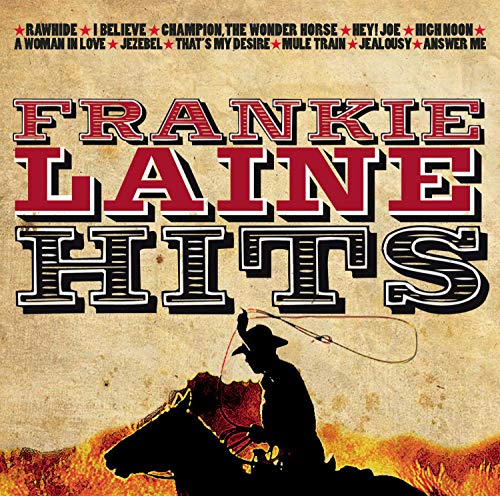 Frankie Laine "Hits" CD cover with a cowboy roping a horse.