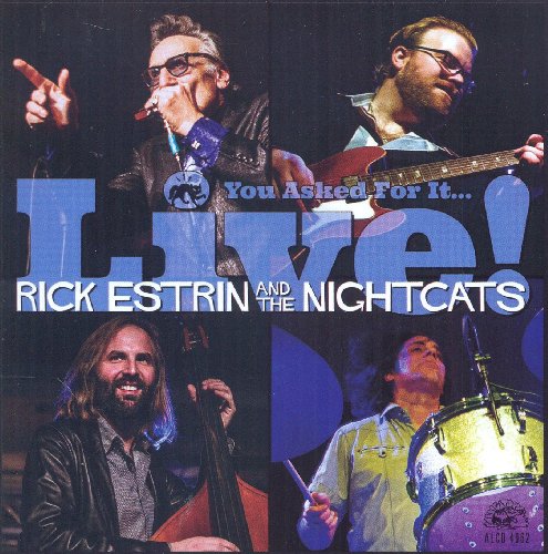 CD cover for Rick Estrin & The Nightcats’ “You Asked For It / Live.”