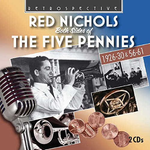 CD cover for Red Nichols’ “Both Sides of the Five Pennies” with musician.