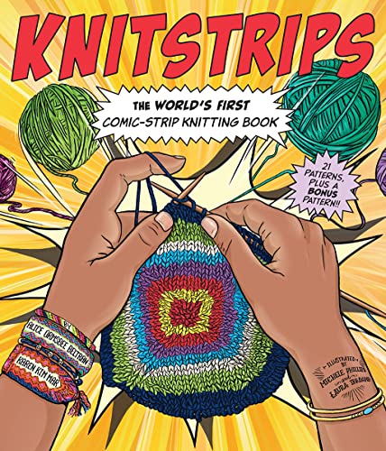 Knitstrips: The Worlds First Comic-Strip Knitting Book