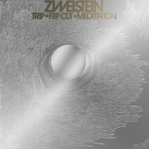 Silver album cover with a stylized eye design and text: “Zweistein Trip-Flip Out-Meditation”.