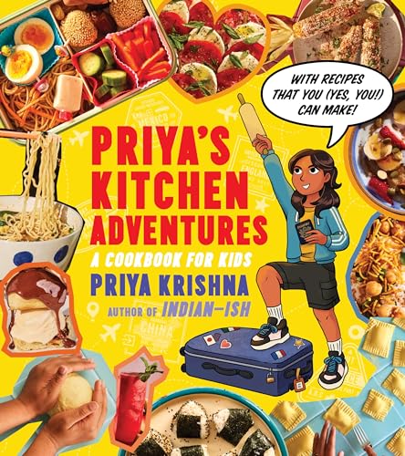 Priya’s Kitchen Adventures : A Cookbook for Kids