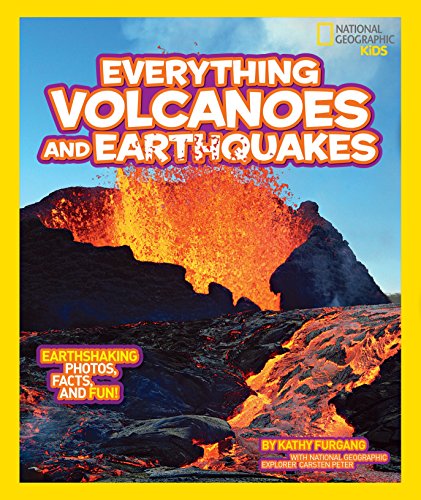 Everything Volcanoes and Earthquakes: Earthshaking photos, facts, and fun! (Everything)
