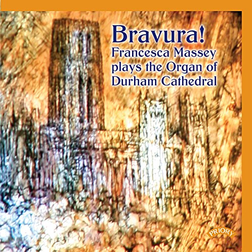CD cover: organ pipes with text “Bravura!” and “Durham Cathedral.”